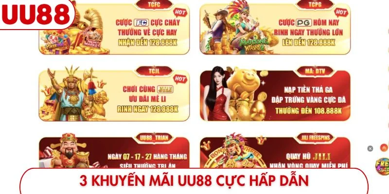 3 khuyến mãi UU88 cực hấp dẫn