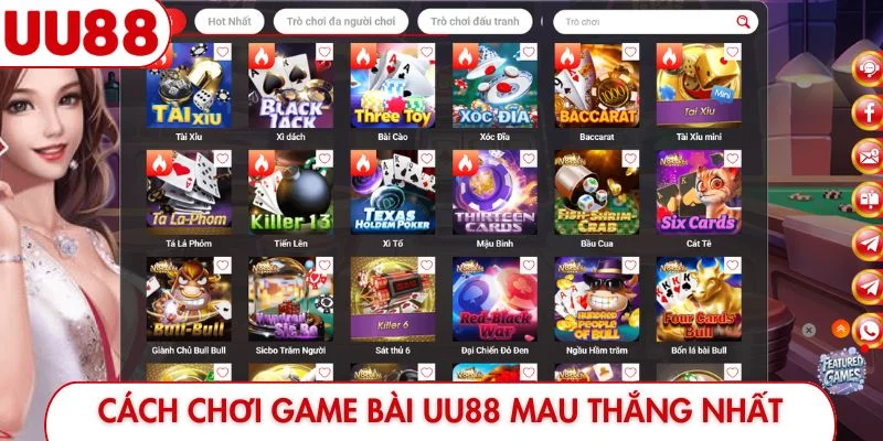 Cách chơi game bài UU88 mau thắng nhất